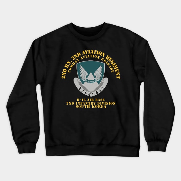 2nd Bn 2nd AVN Regiment  - CAB - 2ID - K16 AirBase - ROK Crewneck Sweatshirt by twix123844